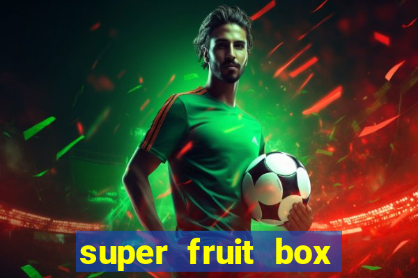 super fruit box onde comprar